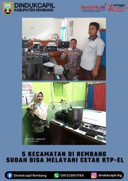 5 KECAMATAN DI REMBANG SUDAH BISA MELAYANI CETAK KTP-EL