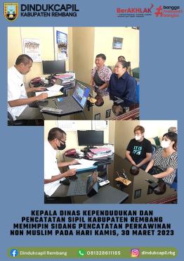 KEPALA DINAS KEPENDUDUKAN DAN PENCATATAN SIPIL KABUPATEN REMBANG MEMIMPIN SIDANG PERKAWINAN NON MUSLIM