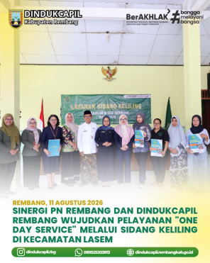 Sinergi PN Rembang dan Dindukcapil Wujudkan Pelayanan 